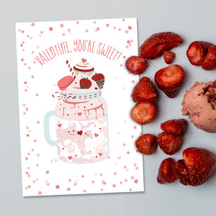 Carte Vous êtes Sweet Valentine Crazy Milkshake