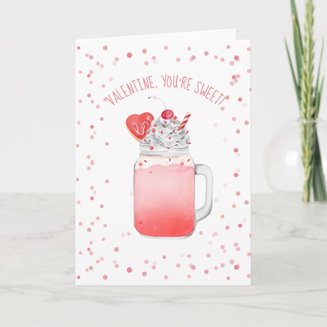 Carte Vous êtes Sweet Valentine Love Crazy Milkshake (Devant)