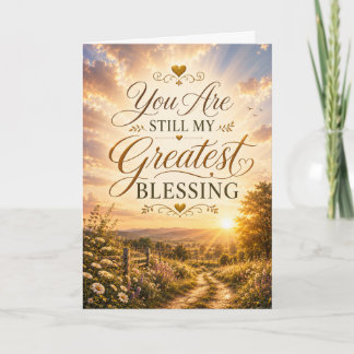 Carte Vous êtes toujours mon plus grand bonheur d'annive