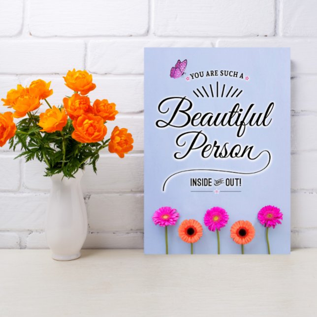 Carte Vous êtes une belle personne, à l'intérieur et à l (Créateur téléchargé)