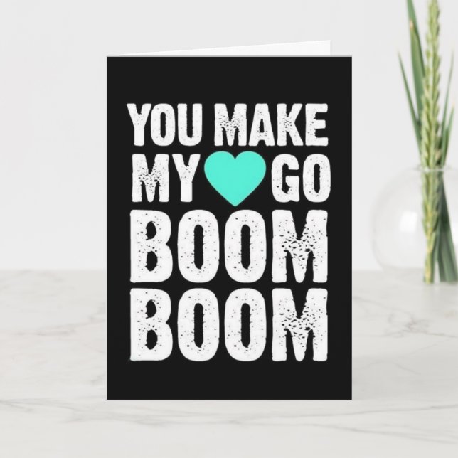 CARTE VOUS FAITES **MON COEUR BOOM DE BOOM** ANNIVERSAIR (Devant)