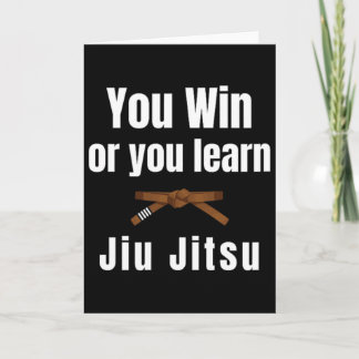 Carte Vous Gagnez Ou Vous Apprenez Jiujitsu Judo Karaté 