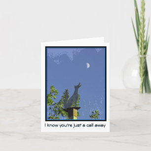 Carte Vous manquer--Juste un appel parti--Coyote et lune