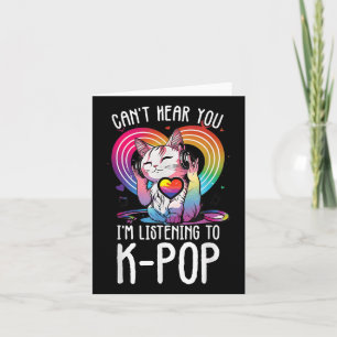 Carte Vous N'Entendez Pas Écouter Kpop Cat K-pop Merchan