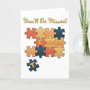 Carte Vous quittez Team Missing Puzzle Piece Card