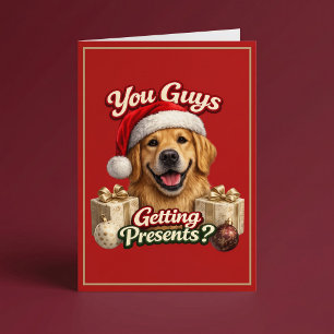 Carte Vous Recevez des Cadeaux les Gars? Chien Drôle de