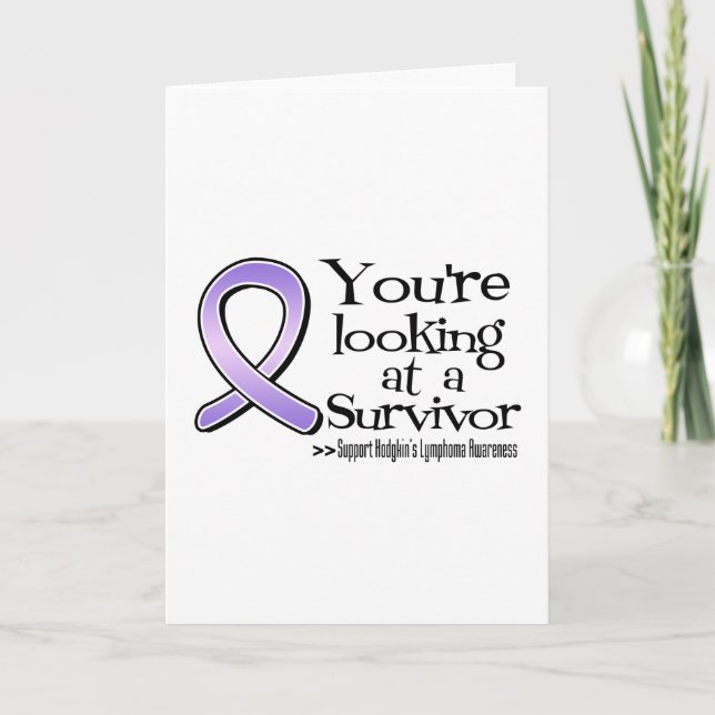 Carte Vous regardez un survivant de Hodgkins Lymphoma (Devant)