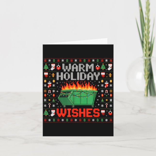 Carte Warm Holiday Wishes Dumpster Fire Ugly Christmas S (Devant)