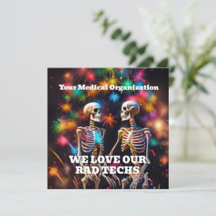 Carte We Love Our Rad Techs with Skeletons Porte - clé M