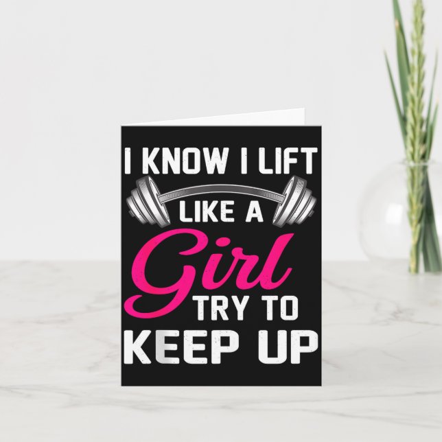 Carte Weightlifting Lift Like A Girl Design Funny Wer Li (Devant)