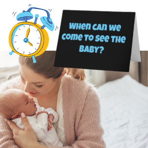 Carte When Can We See The Baby Funny New Parents Card