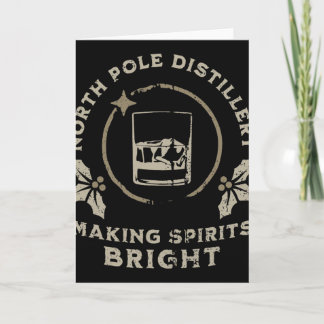 Carte Whiskey Bourbon Making Spirits Bright Funny Christ