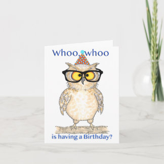 Carte Whoo Whoo Joyeux hibou d'anniversaire