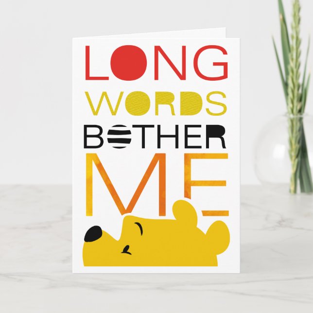 Carte Winnie l'Ooh | Long Words Bother Me (Devant)