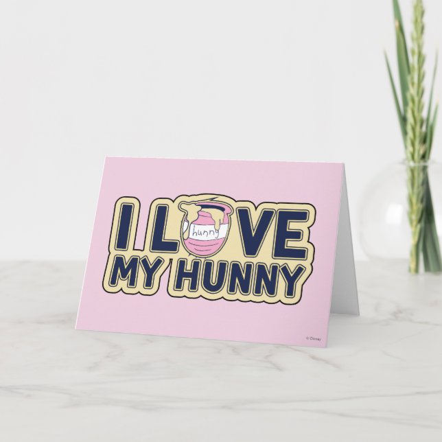 Carte Winnie L'Ourson | I Love My Hunny (Devant)