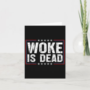 Carte Woke est mort slogan drôle citation de mème drôle 