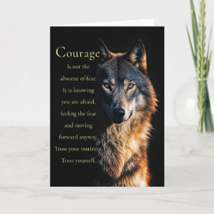 Carte Wolf Encouragement Courage inspiré