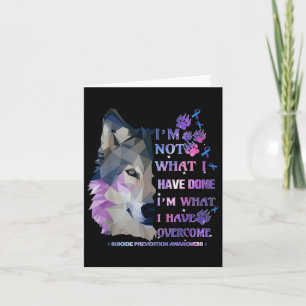 Carte Wolf Je Ne Suis Pas Ce Que J'Ai Fait Ce Que J'Ai O