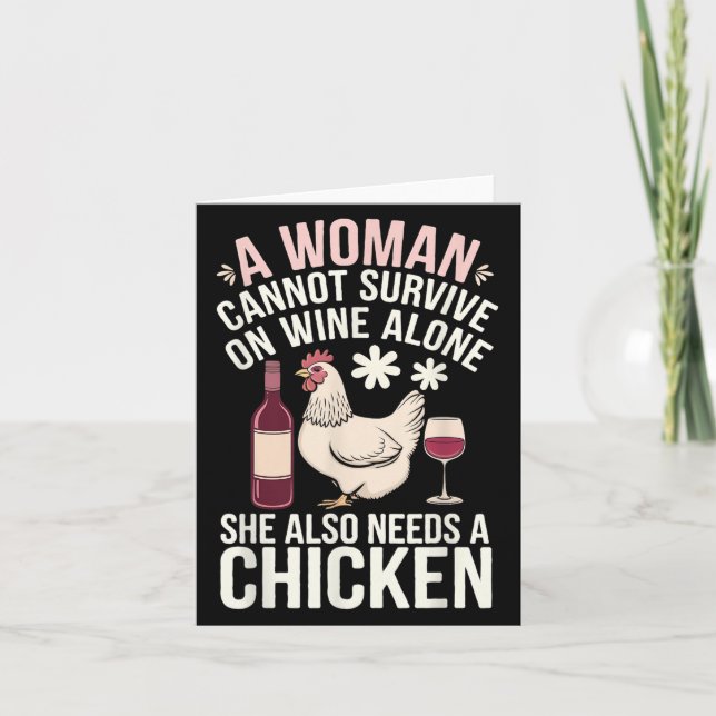 Carte Woman Cannot Survive Wine Alone She Needs Chicken  (Devant)