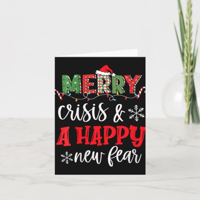 Carte Womens Funny Crisis And A Happy New Fear Humor Mer (Devant)