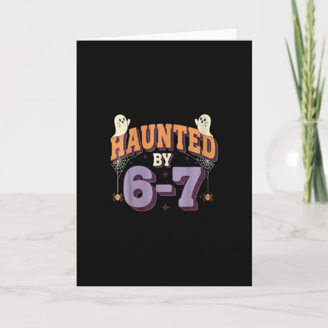 Carte Womens Haunted 67 Six Seven Meme  (Devant)