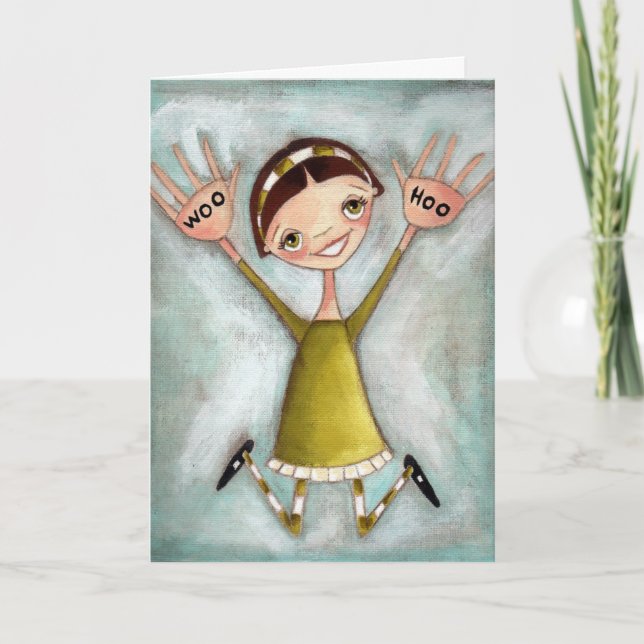 Carte WOO HOO Girl - Salutation CArd (Devant)