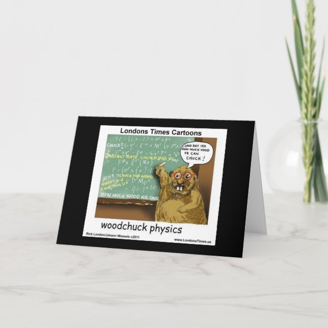 Carte Woodchuck Physics Funny (Devant)