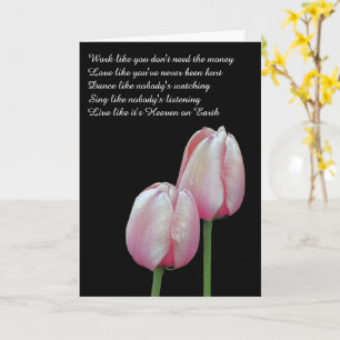 Carte Work Love Dance Chanter Live Tulip Inspirational 