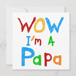 Carte Wow, je suis un Papa Tshirts et GIfts