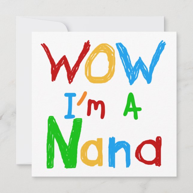 Carte WOW Je suis un T-shirts et cadeaux Nana (Devant)