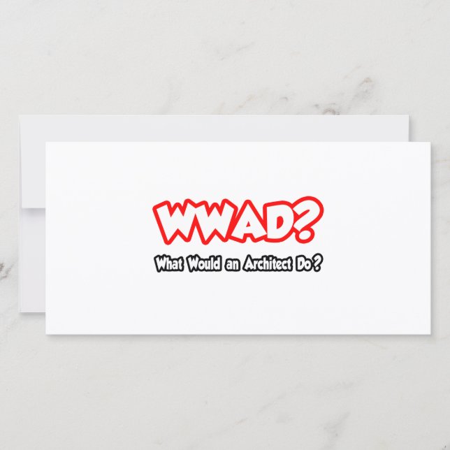 Carte WWAD...Que ferait un architecte ? (Devant)