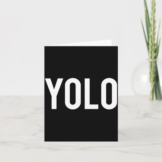 Carte Yolo - Cool New Hip Hop Rap Funny Gift Tee  (Devant)