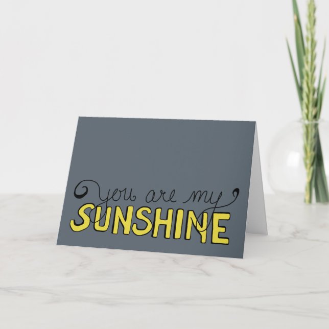 Carte You Are My Sunshine Card (Devant)