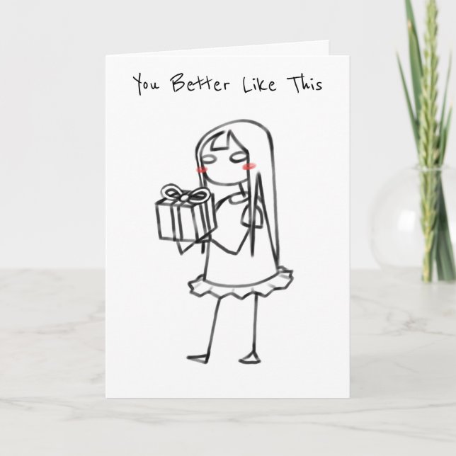 Carte 'You Better Like This' (Devant)