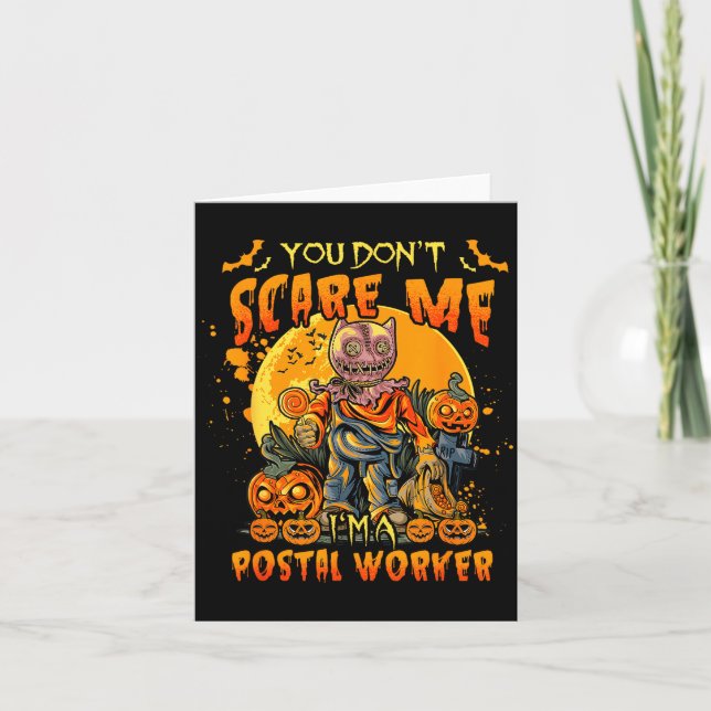 Carte You Don't E Me I'm A Stal Worker Halloween Pumpkin (Devant)