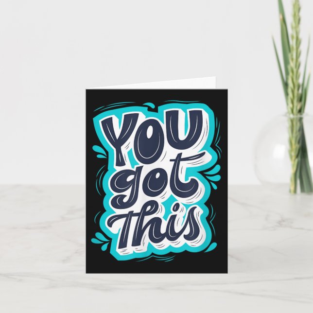 Carte You Got This Insrational Motivational Quote Saying (Devant)