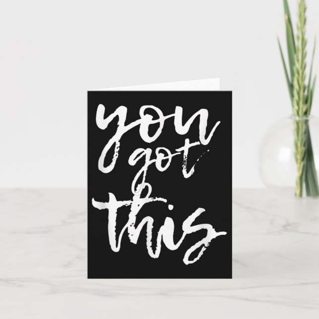 Carte You Got This Motivational And Sitive  (Devant)