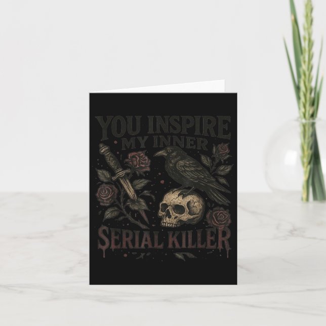 Carte You Insre My Inner Serial Killer - Soky Season  (Devant)