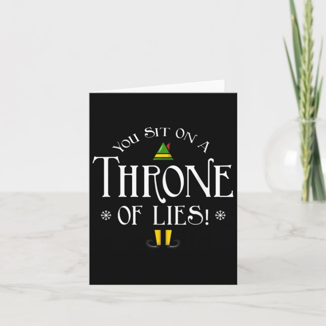 Carte You Sit On A Throne Of Lies! Funny Christmas Fake  (Devant)