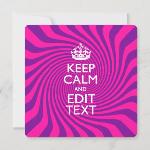 Carte Your Keep Calm Saying on Hot Pink