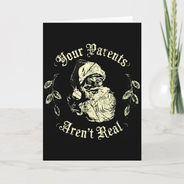 Carte Your Parents Aren't Real Funny Santa Christmas  (Devant)