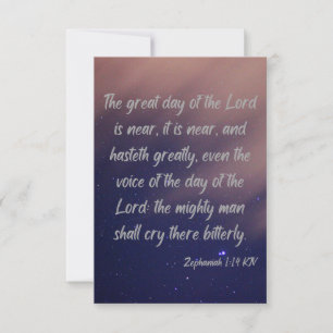 Carte Zephaniah 1:14 KJV Bible Scripture Pic Greeting