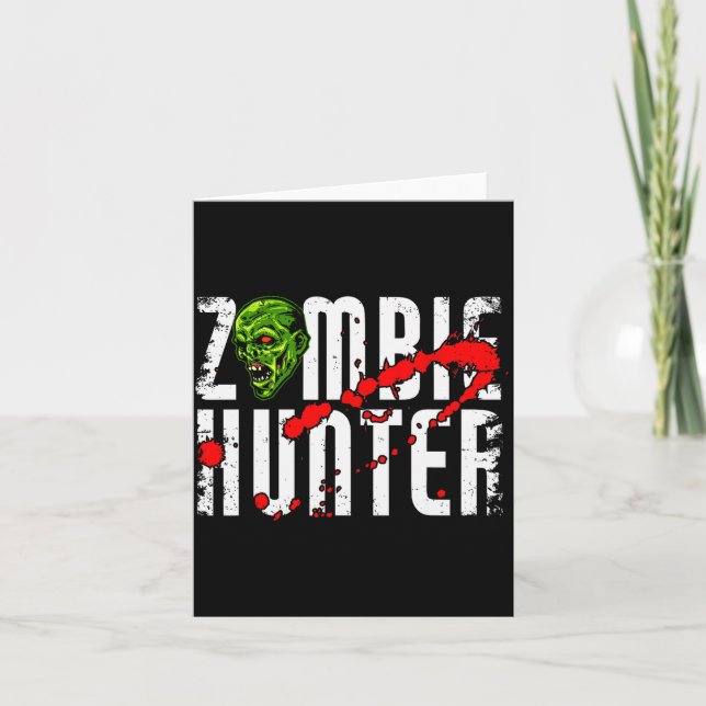 Carte Zombie Hunter _ Halloween Apparel Funny Halloween  (Devant)