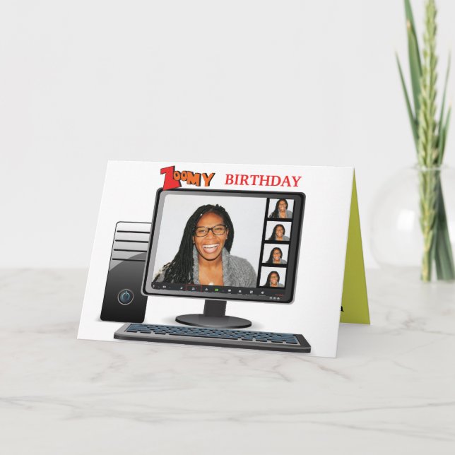 Carte Zoomy Anniversaire Funny Vidéo Conférence Call Sat (Devant)