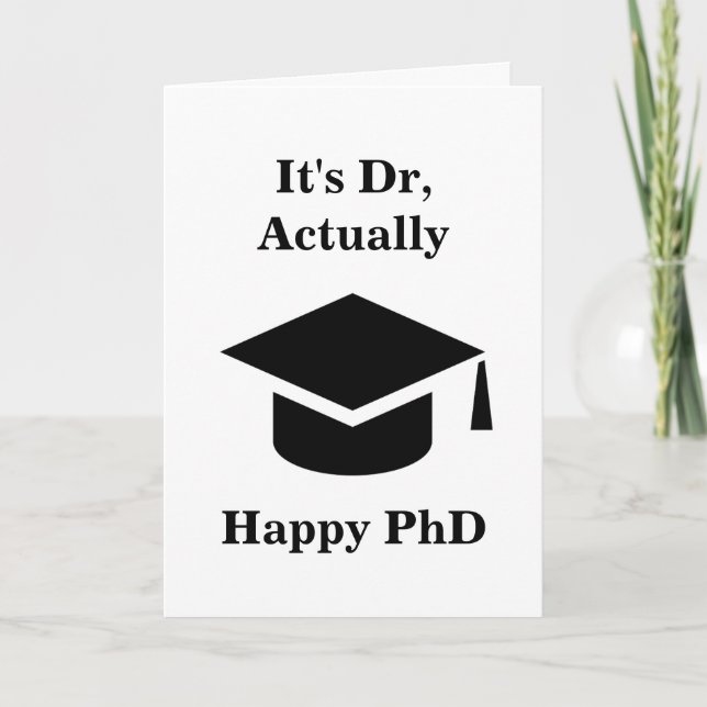cartes de graduation phd amusantes (Devant)