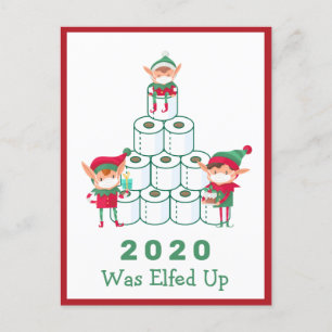 Cartes Pour Fêtes Annuelles 2020 A Été Elfed Up   Noël   Papier toilette