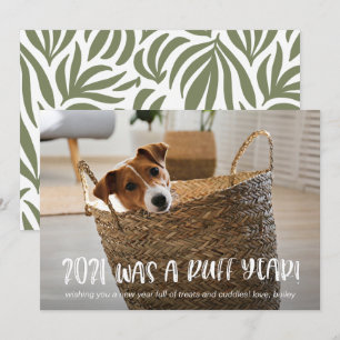 Cartes Pour Fêtes Annuelles 2021 a été une année rude de la photo de chien
