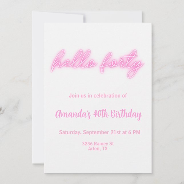 Cartes Pour Fêtes Annuelles 40e anniversaire Bonjour Quarante Pink Neon Invita (Devant)