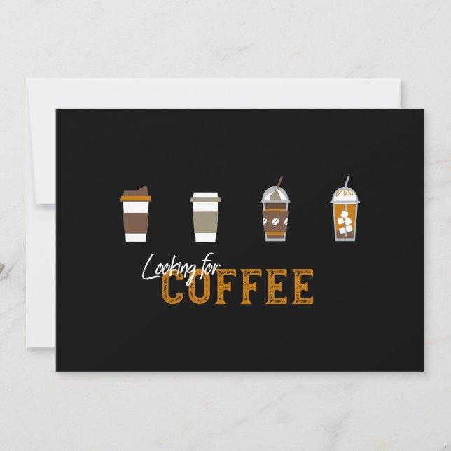 Cartes Pour Fêtes Annuelles À la recherche d'un délicieux verre de café (Devant)