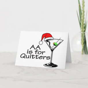 Cartes Pour Fêtes Annuelles AA Is for Quitters Christmas Martini